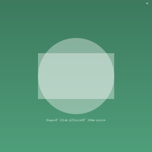 Okapový žlab půlkulatý 150mm pozink